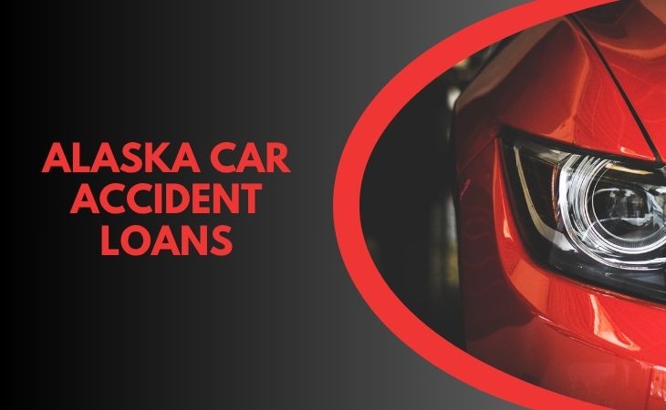 Alaska car accident loans